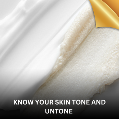 KNOW YOUR SKIN TONE AND UNDERTONE